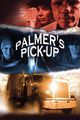 Film - Palmer's Pick Up