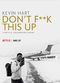 Film Kevin Hart: Don't F**k This Up
