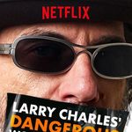 Imagine din galeria filmului Larry Charles' Dangerous World of Comedy