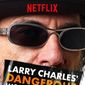 Foto 5 Larry Charles' Dangerous World of Comedy