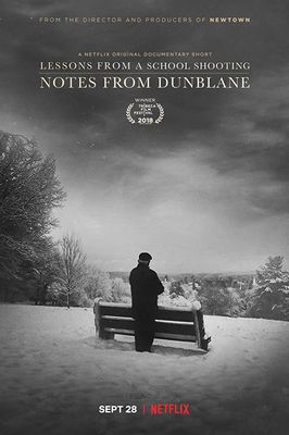 Notes from Dunblane: Lesson from a School Shooting