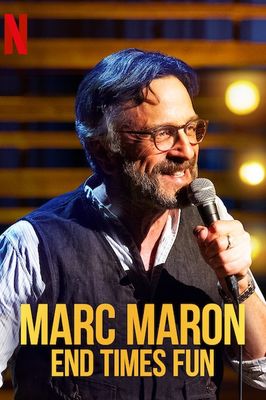 Marc Maron: End Times Fun poster