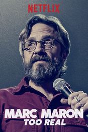 Poster Marc Maron: Too Real