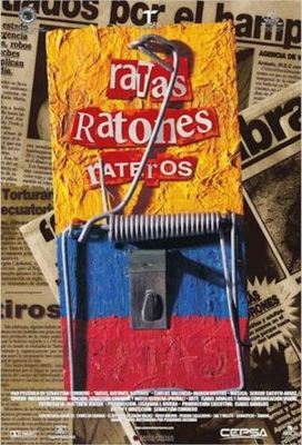 Ratas, ratones, rateros poster