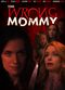 Film The Wrong Mommy