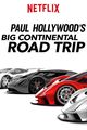 Film - Paul Hollywood's Big Continental Road Trip