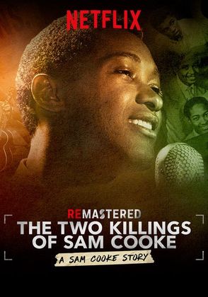 ReMastered: The Two Killings of Sam Cooke