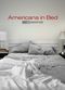 Film Americans in Bed