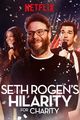 Film - Seth Rogen's Hilarity for Charity