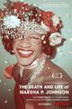 Film - The Death and Life of Marsha P. Johnson