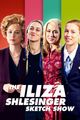 Film - The Iliza Shlesinger Sketch Show