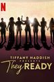Film - Tiffany Haddish Presents: They Ready