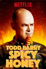 Poster Todd Barry: Spicy Honey