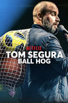 Tom Segura: Pasează mingea aia!