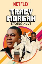 Poster Tracy Morgan: Staying Alive