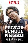 W. Kamau Bell: Negru școlit la privat