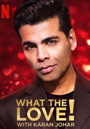 What the Love! with Karan Johar