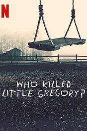 Poster Who Killed Little Gregory?