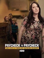 Poster Paycheck to Paycheck: The Life and Times of Katrina Gilbert