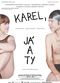 Film Karel, já a ty