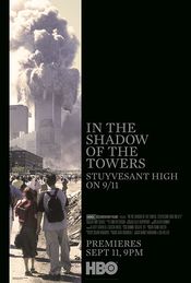 Poster In the Shadow of the Towers: Stuyvesant High on 9/11