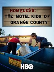 Poster Homeless: The Motel Kids of Orange County