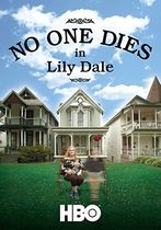 Nimeni nu moare în Lily Dale