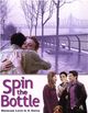 Film - Spin the Bottle