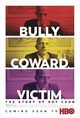 Film - Bully. Coward. Victim. The Story of Roy Cohn