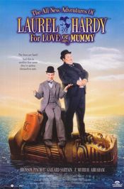Poster The All New Adventures of Laurel & Hardy in 'For Love or Mummy'