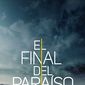 Poster 2 El Final del Paraíso