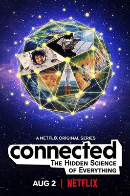 Connected: The Hidden Science of Everything poster