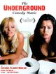 Film - The Underground Comedy Movie