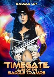 Poster Timegate: Tales of the Saddle Tramps
