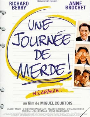 Une journée de merde! poster