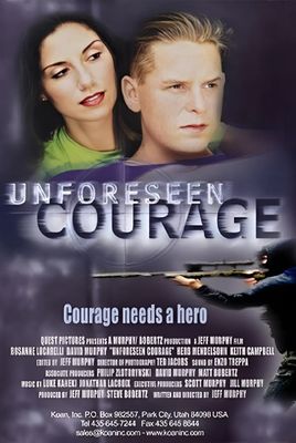 Unforeseen Courage poster