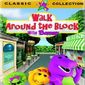 Poster 1 Walk Around the Block with Barney