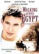 Film - Walking Across Egypt