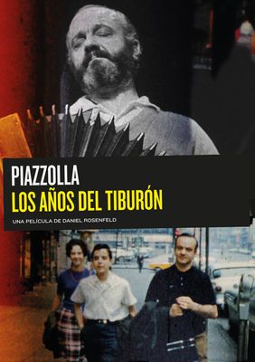 Piazzolla, los años del tiburón poster