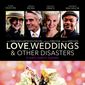 Poster 3 Love, Weddings & Other Disasters