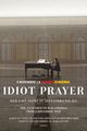 Film - Idiot Prayer