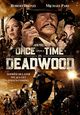 Film - Once Upon a Time in Deadwood
