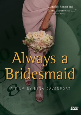 Always a Bridesmaid poster