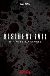 Poster Resident Evil: Infinite Darkness