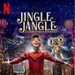 Poster 4 Jingle Jangle: A Christmas Journey