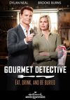 Gourmet Detective – Eat, Drink & Be Buried