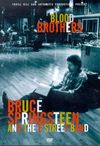 Blood Brothers: Bruce Springsteen and the E Street Band