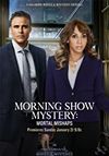 Morning Show Mystery: Mortal Mishaps