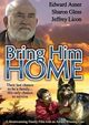 Film - Bring Him Home