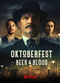 Film Oktoberfest: Beer & Blood